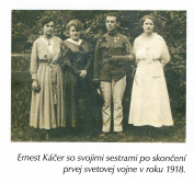 Ernest Káčer z Ilavy so svojimi sestrami